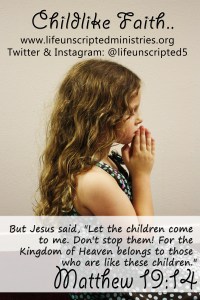Childlike Faith <3