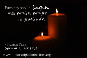prayer, praise and gratitude